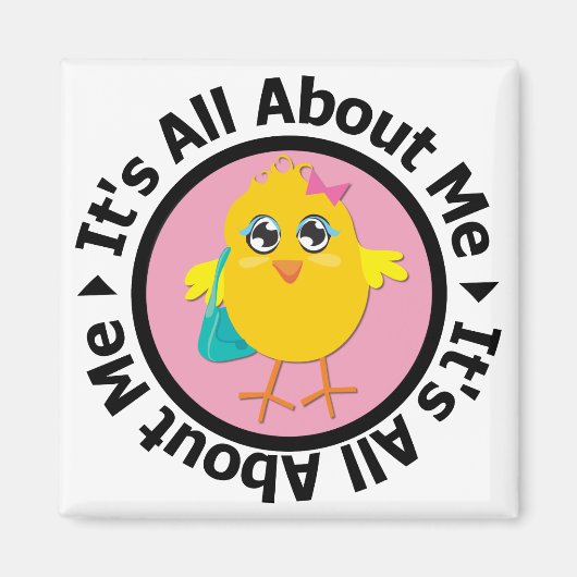 Aimant Tout Sur Moi Chick (Rose) (Devant)