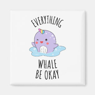 Aimant Tout va bien pour la baleine