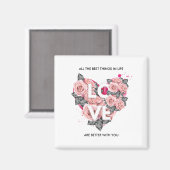 Aimant TOUTES LES MEILLEURES CHOSES DANS LA VIE Rose Aime (Recto/Verso)
