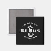 Aimant Trailblazer Adventure Awaits Hiking Climb Explore (Recto/Verso)