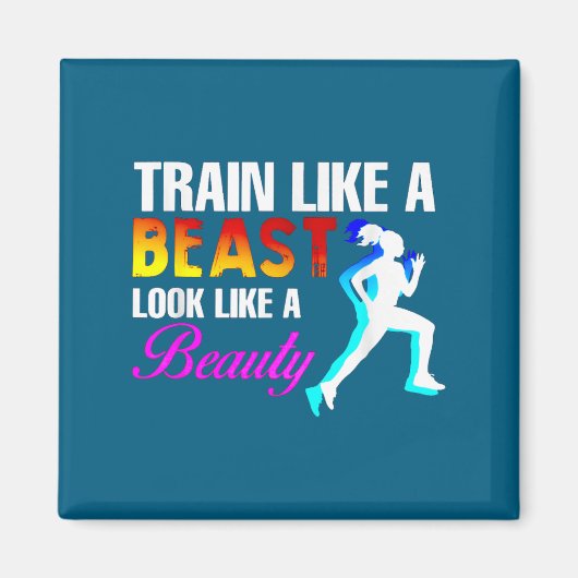 Aimant Train Like A Look Like A Beauty Fitness  (Devant)