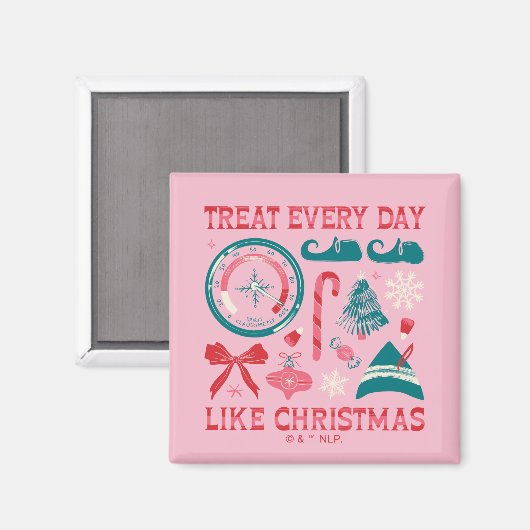 Aimant Traiter chaque jour comme Noël (Recto/Verso)