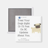 Aimant Traitez Vos Chiens Bien Ou Autrement (Recto/Verso)