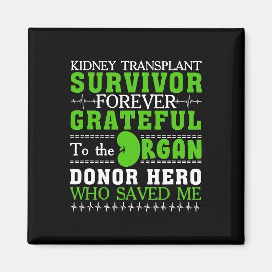 Aimant Transplant Survivant Orgue Donateur de rein Bénéfi (Devant)