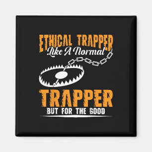 Aimant Trapper Stuff Coyote Trapping Chasseur Tr
