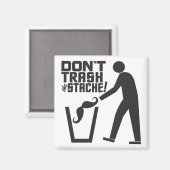 Aimant Trash Stache (Recto/Verso)
