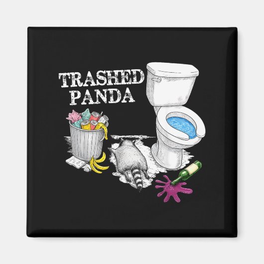 Aimant Trashed Panda Drunk Racoon Party Animal Meme Funny (Devant)