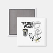 Aimant Trashed Panda, Funny Drunk Raccoon, Trash Panda Hu (Recto/Verso)