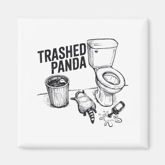 Aimant Trashed Panda Funny Drunk Racoon (Devant)