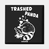Aimant Trashed Panda Hangover Social Media Crazy Drunk Ra (Devant)