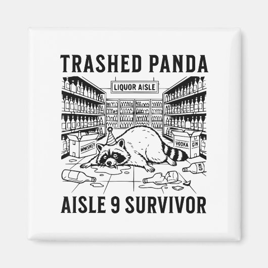 Aimant Trashed Panda Liquore Funny Hangover Crazy Drunk R (Devant)