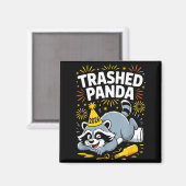 Aimant Trashed Panda New Year 2026 Funny Raccoon Design  (Recto/Verso)