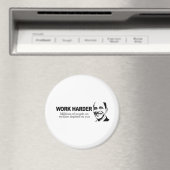 Aimant TRAVAIL PLUS DIFFICILE - Des millions de personnes (In Situ (Lave-vaisselle))