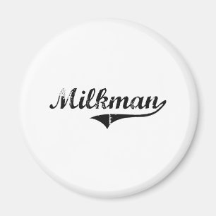 Aimant Travail professionnel Milkman