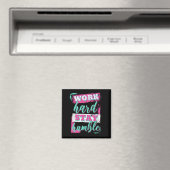 Aimant Travaille dur pour rester humble (In Situ (Lave-vaisselle))