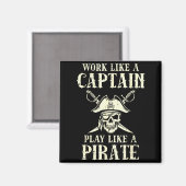 Aimant Travailler comme capitaine jouer comme tarif humou (Recto/Verso)