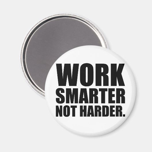 Aimant Travailler plus intelligent pas plus difficile Mot (Recto/Verso)