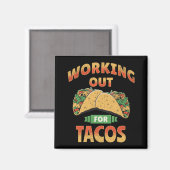 Aimant Travailler pour Tacos (Recto/Verso)