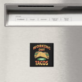 Aimant Travailler pour Tacos (In Situ (Lave-vaisselle))