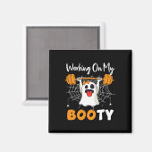 Aimant Travailler Sur Mon Fantôme Booty Gym Halloween Fun (Recto/Verso)