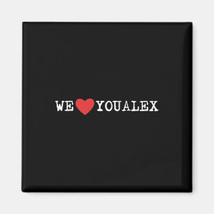 Aimant Trending #weloveyoualex Prix du cancer pancréatiqu