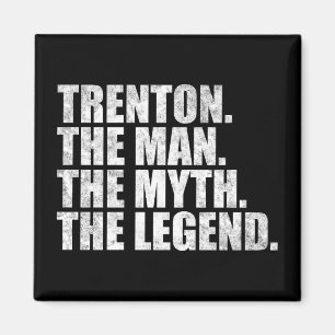 Aimant Trenton nom, Trenton L'Homme Le Mythe La Légende