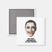 Aimant Très drôle, maintenant sortez le vrai président (Recto/Verso)