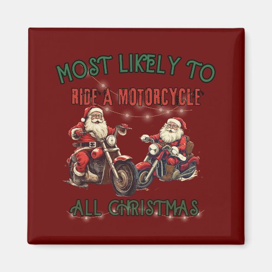 Aimant Très Probable De Circuler En Moto Tout Noël! (Devant)