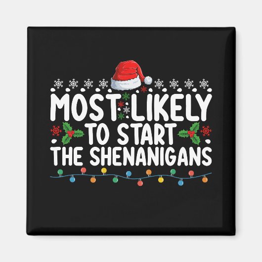Aimant Très Probable De Commencer Le Noël Des Shenanigans (Devant)