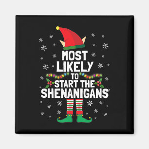 Aimant Très Probable De Commencer Les Shenanigans Drôle E