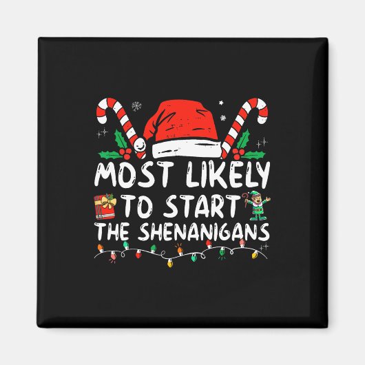 Aimant Très Probable De Commencer Shenanigans Famille De  (Devant)