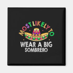 Aimant Très Probable De Porter Un Gros Sombrero Drôle Cin