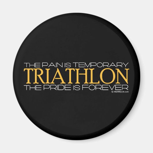 Aimant Triathlon - La fierté est éternelle (Devant)