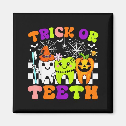 Aimant Trick Or Teeth Funny Dental Halloween Costumes Tre (Devant)
