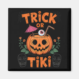 Aimant Trick or Tiki Fête d'Halloween drôle Cocktail
