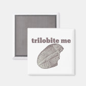 Aimant Trilobite Me (Recto/Verso)