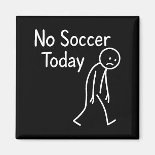 Aimant Triste amateur de football à bâtonnets pas de foot