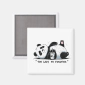 Aimant Trop azy pour fonctionner - Lazy Panda (Recto/Verso)
