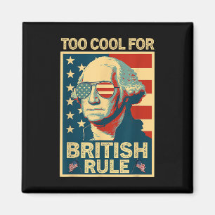 Aimant Trop Cool Pour La Grande-Bretagne 4 juillet L'Amér