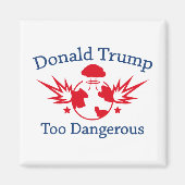 Aimant Trop dangereux (Devant)