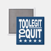 Aimant Trop Legit Pour Quitter (Recto/Verso)