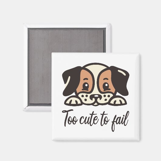 Aimant Trop mignon pour échouer (Recto/Verso)