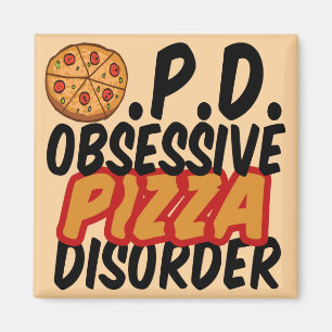 Aimant Trouble obsessionnel de la pizza