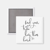 Aimant Trouvez votre tribu et aimez-les avec force (Recto/Verso)