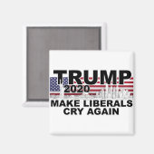 Aimant Trump 2020 fait à nouveau pleurer les libéraux (Recto/Verso)