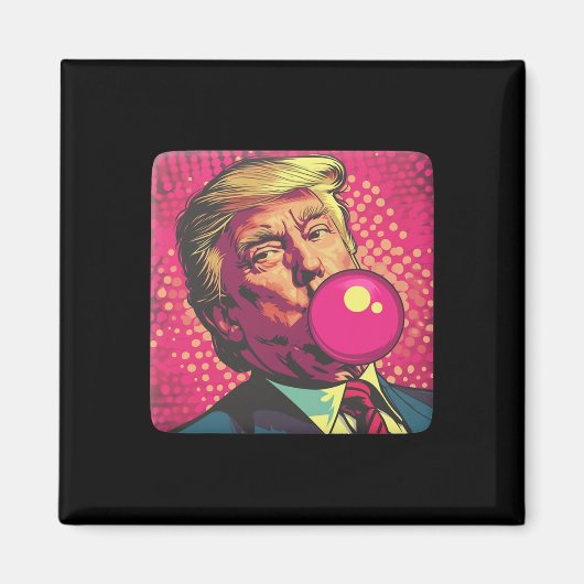 Aimant Trump 2024 Bubble Gum Pop (Devant)
