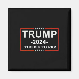Aimant - Trump 2024, une citation amusante, trop grosse p