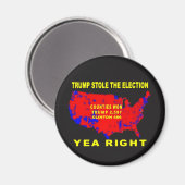 AIMANT TRUMP A VOLÉ L'ÉLECTION (Recto/Verso)
