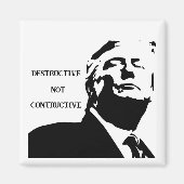 Aimant Trump/Aimant Destructeur Pas Constructif (Devant)