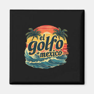 Aimant Trump Amériques Golfe Mexique El Golfo De Mexique